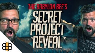 BIG ANNOUNCEMENT: WE MADE A MOVIE! | The Babylon Bee Podcast